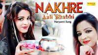 Latest Haryanvi Song 'Bhabhi Nakhre Aali' Sung By Ravinder Bahadur Puria 