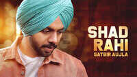 Latest Punjabi Song 'Shad Rahi' Sung By Satbir Aujla and Tanya 