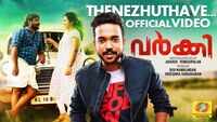 Varky | Song - Thenezhuthave 