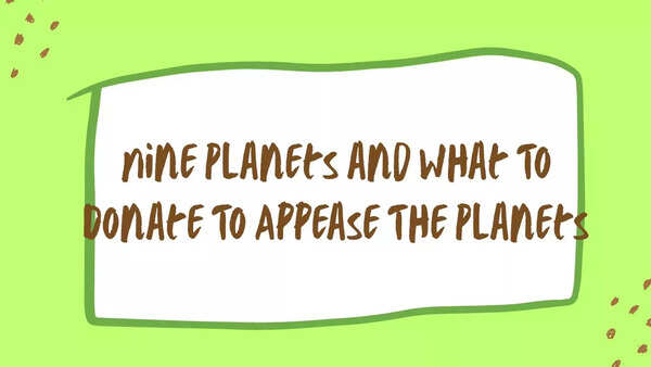 Nine Planets and What To Donate To Appease The Planets