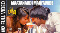 I Love You | Song - Maatanaadi Maayavade 