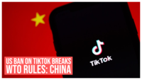 US ban on TikTok, WeChat breaks WTO rules: China 