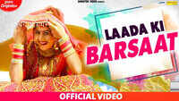 Latest Haryanvi Song 'Lada ki Barsat' Sung By Renuka Panwar And Sonu Khudaniya 