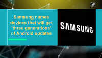 Samsung names devices that will get 'three generations' of Android updates 