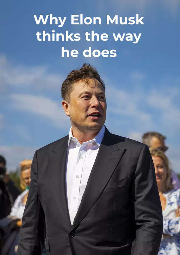 Why Elon Musk thinks the way he does