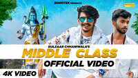 Latest Haryanvi Song 'Middle Class' Sung By Gulzaar Chhaniwala 