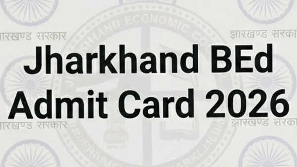 Jharkhand BEd Admit Card 2026 out- Check direct link to download, exam pattern