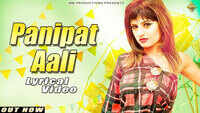 Latest Haryanvi Song 'Panipat Aali' (Lyrical) Sung By Sachin Bhoomkar 