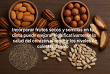 8 poderosos frutos secos y semillas que ayudan a reducir el colesterol de forma natural