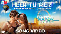 Happy Hardy And Heer | Song - Heer Tu Meri 