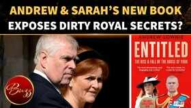Royal Family Panic Grows As New Andrew & Sarah Bombshell Book Threatens More Fallout | WATCH