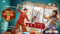 Gatta Kusthi 2 - Official Teaser