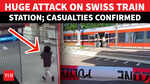 Swiss Horror Unfolds As Attacker's Bloody Knife Rampage Causes Multiple Casualties At Train Station
