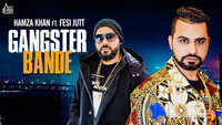 Latest Punjabi Song 'Gangster Bande' Sung By Hamza Khan 