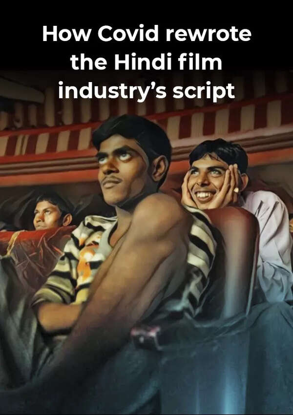 How Covid rewrote the Hindi film industry’s script