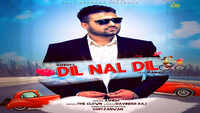 Latest Punjabi Song 'Dil Nal Dil' Sung By Ashish Featuring Manjot 