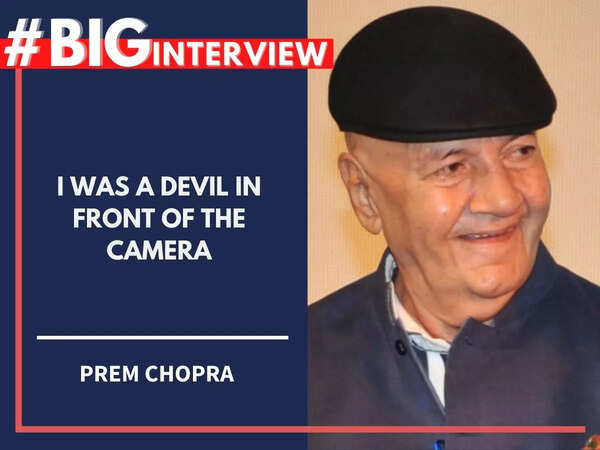 Prem Chopra: I was a devil in front of the camera - #BigInterview