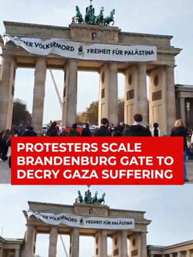Anti-Israel Protesters Scale Berlin&rsquo;s Brandenburg Gate, Slam Germany Over Gaza War
