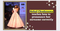 Nehal Chudasama teaches how to pronounce her surname correctly 