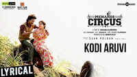 Mehandi Circus | Song - Kodi Aruvi (Lyrical) 