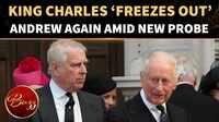 King Charles III Refuses To Meet Andrew Despite Staying Minutes Away During Royal Visit | WATCH