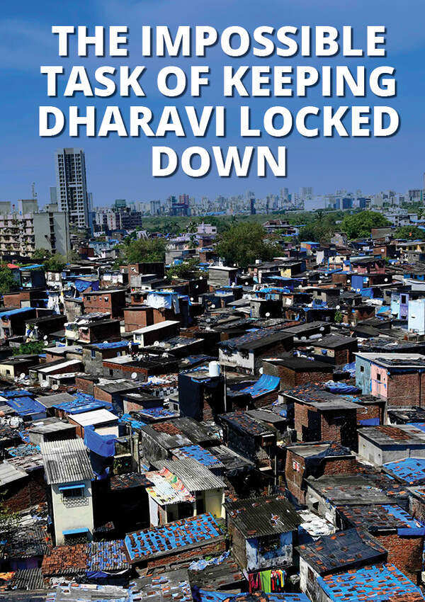 The impossible task of keeping Dharavi locked down