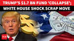 Trump&rsquo;s $1.776BN Anti-Weaponisation Fund 'AXED'; Shock White House Decision Shakes Washington