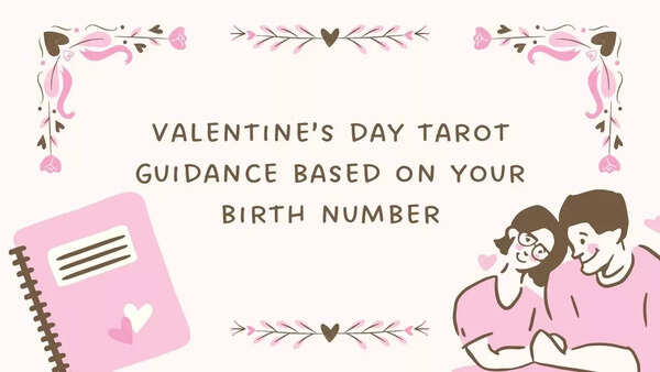 Valentine’s day tarot guidance based on your birth number