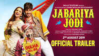 Jabariya Jodi - Official Trailer 