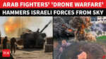 Hezbollah Drones Pound Israeli Troops, IDF Retaliates With Massive Strikes Across Lebanon