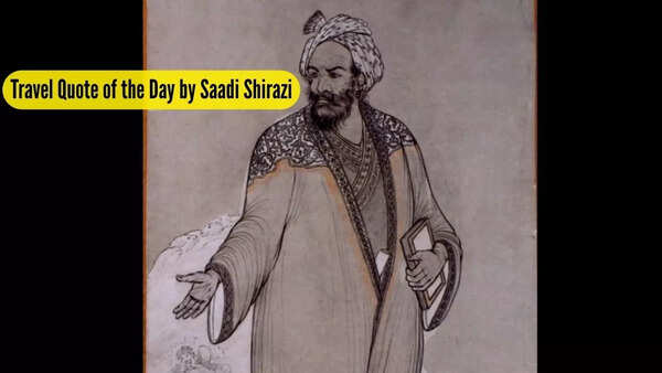 Travel Quote of the Day by Saadi Shirazi: “A traveller without observation is a bird without wings..."