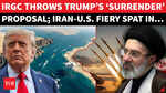 Iran Rejects Trump&rsquo;s &lsquo;Surrender&rsquo; Proposal, Demands Full Hormuz Control And War Reparations