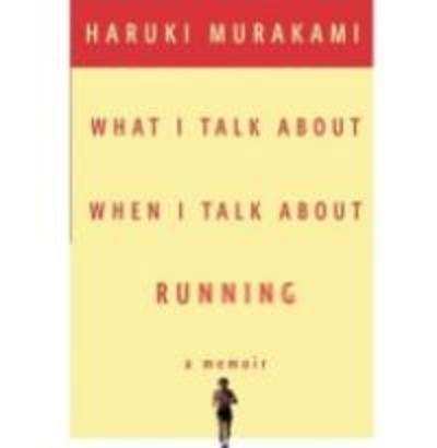 What I Write About, When I Write About Running (with due respect to Mr Murakami)