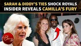 Queen Camilla Left &lsquo;Horrified&rsquo; By Explosive Sarah Ferguson-Diddy Affair Claims