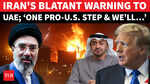 'Will Not Tolerate...': Iran's CHILLING Warning To MBZ After UAE's 'Baseless Claim' On Drone Attacks
