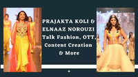 Prajakta Koli & Elnaaz Norouzi Talk Fashion and more 