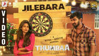 Thumbaa | Song - Jilebara (Lyrical) 