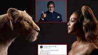 Amitabh Bachchan’s epic reaction on Beyonce’s ‘Spirit’ song from ‘The Lion King’ 
