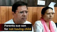 Give us a child in a year or Rs 5 crore: Parents sue son and daughter-in-law 