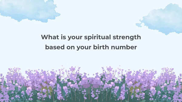 What is your spiritual strength based on your birth number