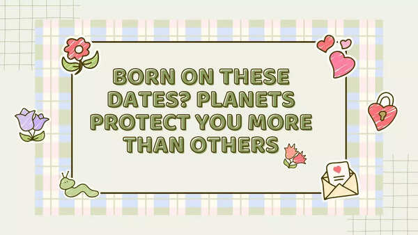 Born on These Dates? Planets Protect You More Than Others