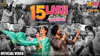 15 Lakh Kadon Aauga - Title Track 