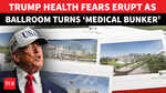 Trump &lsquo;HIDING HEALTH BUNKER&rsquo; Under Mega Ballroom? Bombshell On &lsquo;Secret&rsquo; White House Hospital