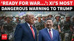 Xi Jinping&rsquo;s Explosive Warning To Trump During Direct Talks; &lsquo;Forget Taiwan Or Prep For War&rsquo;
