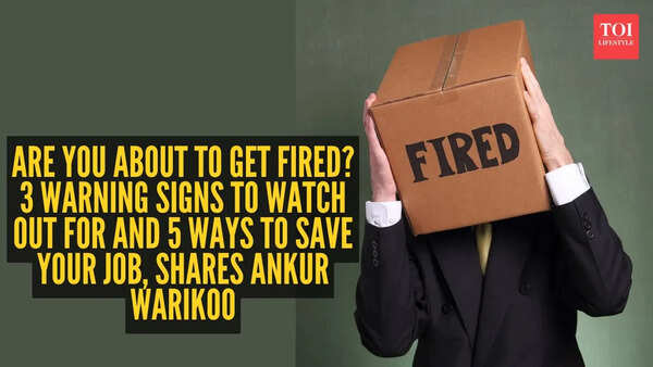 Are you about to get fired? 3 warning signs to watch out for and 5 ways to save your job, shares Ankur Warikoo