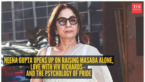 Neena Gupta's raw reflections: Raising Masaba alone, romance with Vivian Richards, and psychology of pride