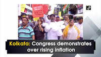 Kolkata: Congress demonstrates over rising inflation 