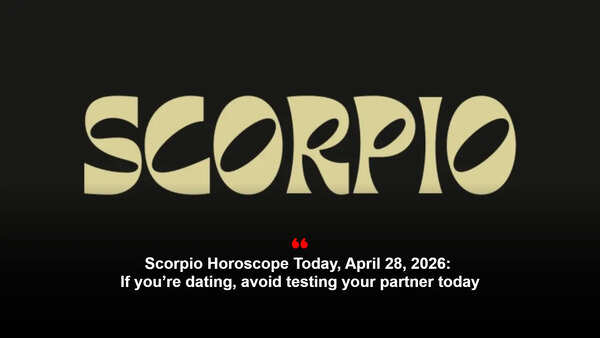 Scorpio Horoscope Today, April 28, 2026: Keep financial discussions private, even with friends who ask too many questions