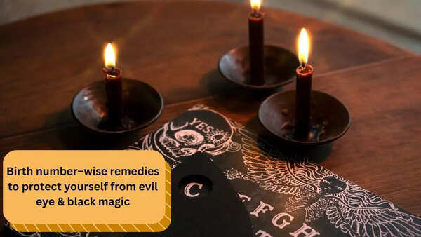 Birth number–wise remedies to protect yourself from evil eye & black magic