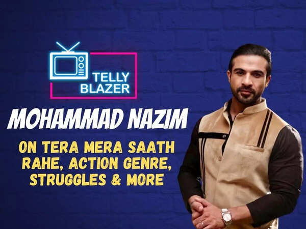Exclusive - Saath Nibhaana Saathiya actor Mohammad Nazim on his struggles: People would say, 'shakal teri achhi hai par body bahut zyada hai' and would reject me
